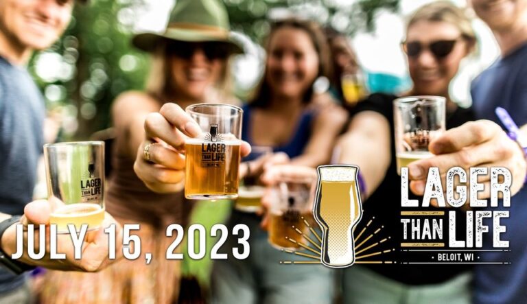 Lager Than Life Beer Fest – Beloit, WI