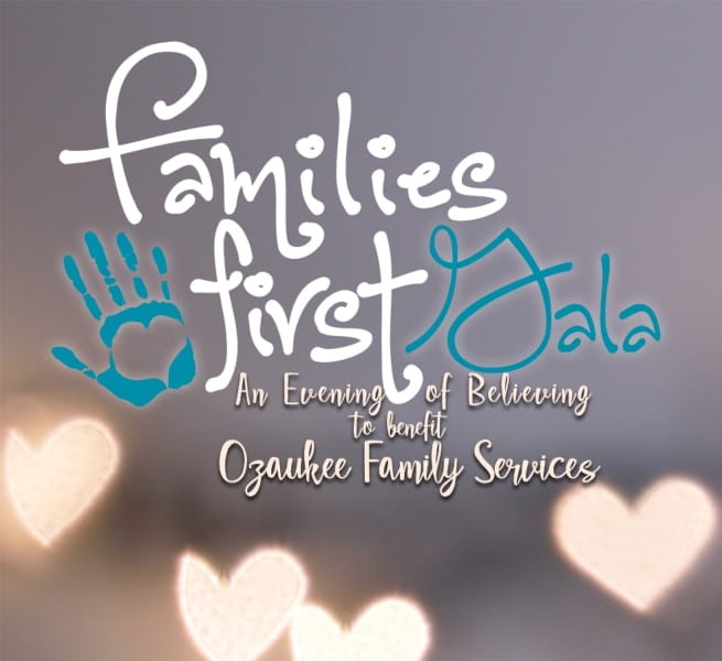 Ozaukee Family Services – Families First Gala
