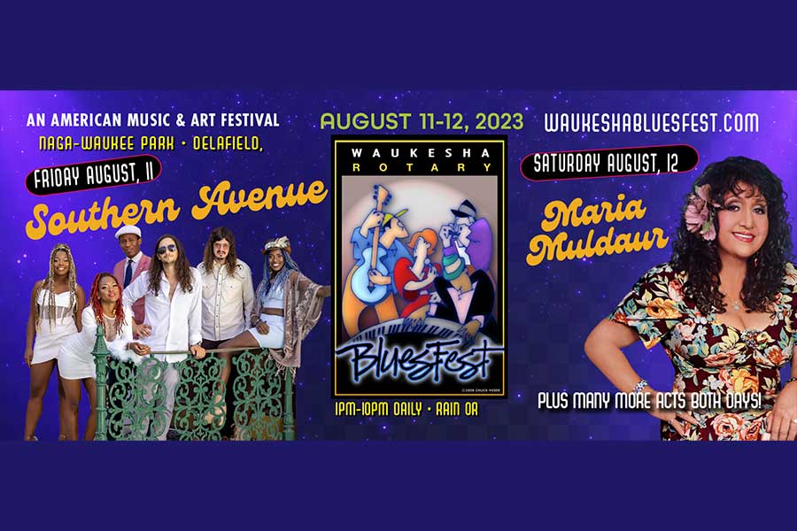 Waukesha Bluesfest Exclusively Yours Magazine