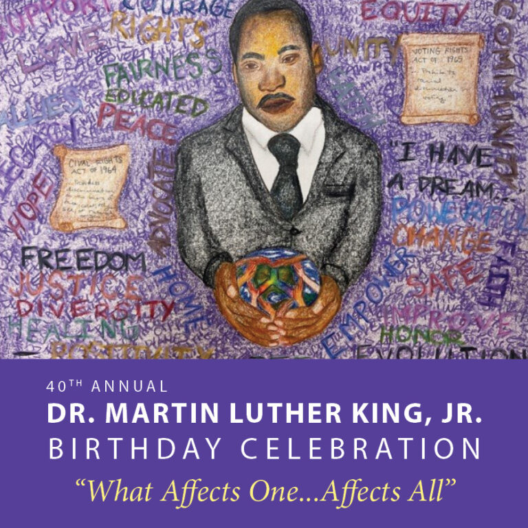 40th Annual Dr. Martin Luther King, Jr. Birthday Celebration